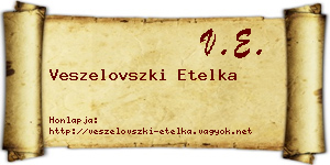 Veszelovszki Etelka névjegykártya